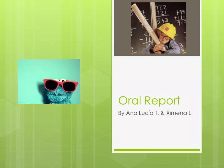 oral report