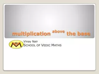 multiplication above the base