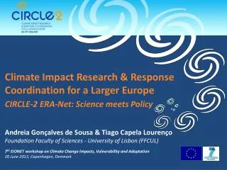 Climate Impact Research &amp; Response Coordination for a Larger Europe