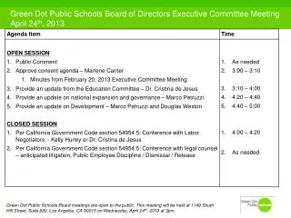 Green Dot Public Schools Board of Directors Executive Committee Meeting April 24 th , 2013