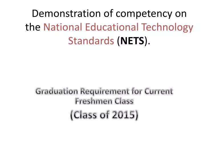 demonstration of competency on the national educational technology standards nets