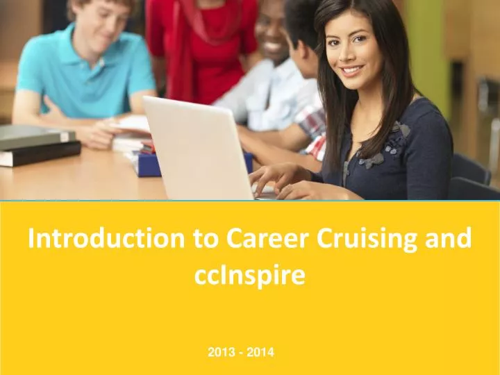 introduction to career cruising and ccinspire