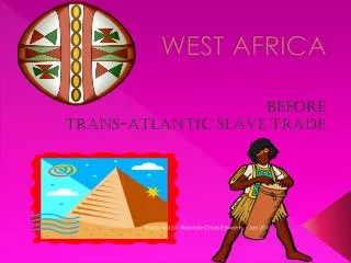 WEST AFRICA