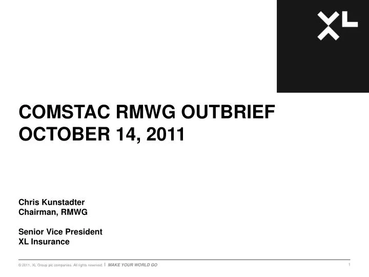 comstac rmwg outbrief october 14 2011