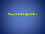 Mussolini’s Foreign Policy - slide 1