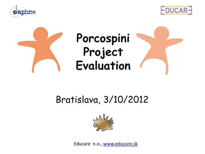 porcospini project evaluation