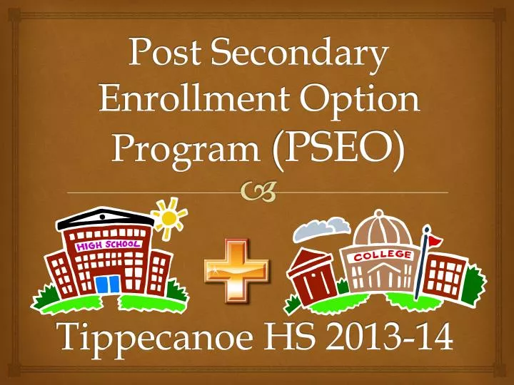 post secondary enrollment option program pseo
