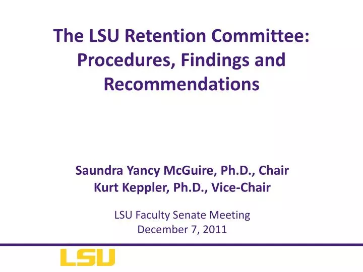 the lsu retention committee procedures findings and recommendations