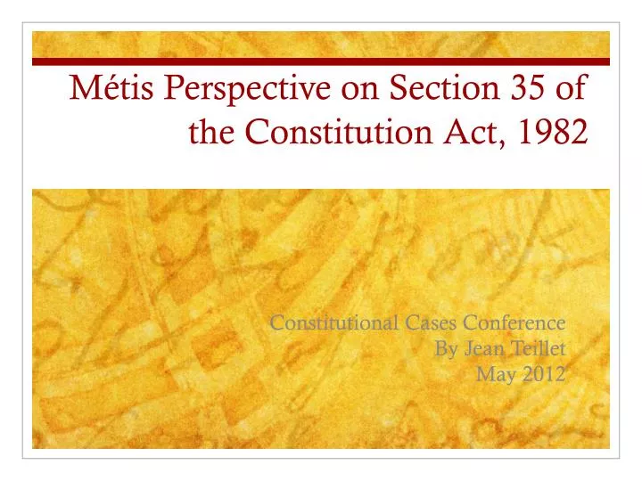 m tis perspective on section 35 of the constitution act 1982