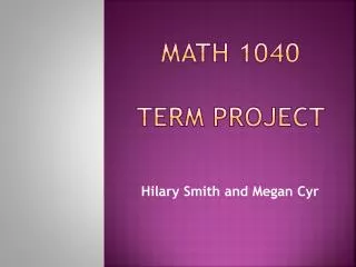 Math 1040 TerM Project