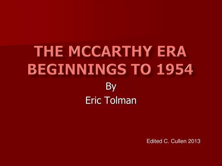 the mccarthy era beginnings to 1954