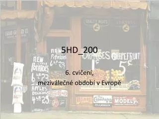 5hd 200