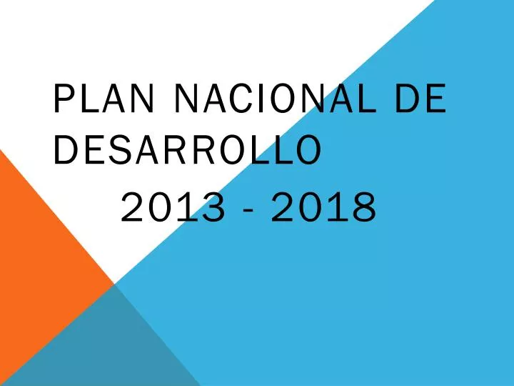 plan nacional de desarrollo 2013 2018