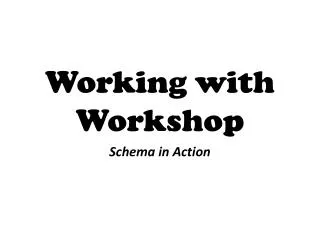 working with workshop