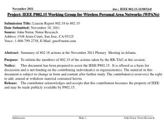 Project: IEEE P802.15 Working Group for Wireless Personal Area Networks ( WPANs )