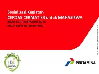 Sosialisasi Kegiatan CERDAS CERMAT K3 untuk MAHASISWA