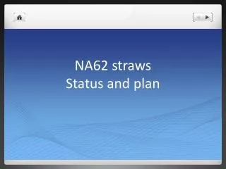 NA62 straws Status and plan