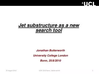 Jet subs tructure as a new search tool