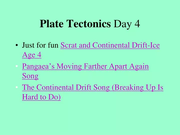 plate tectonics day 4