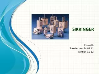 sikringer