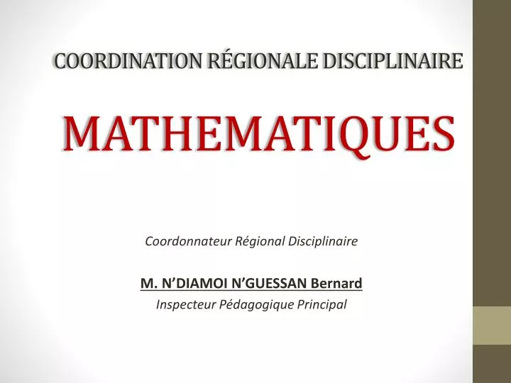 coordination r gionale disciplinaire mathematiques