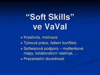 “Soft Skills ” ve VaVaI
