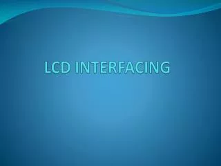 LCD INTERFACING