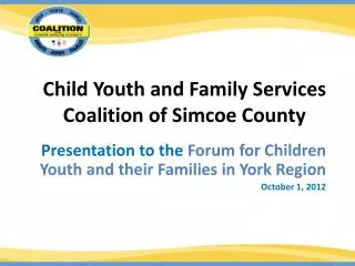 Child Youth and Family Services Coalition of Simcoe County