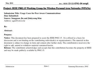 Project: IEEE P802.15 Working Group for Wireless Personal Area Networks (WPANs)