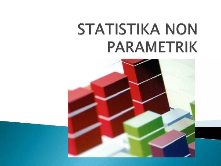 PPT - STATISTIKA NON PARAMETRIK PowerPoint Presentation, Free Download ...