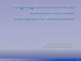 Aligning Curriculum to the Common Core State Standards for Mathematics