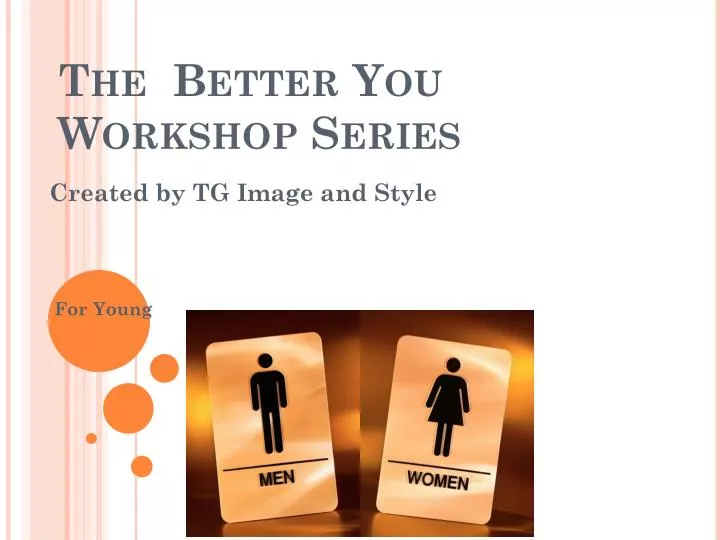the better you workshop series
