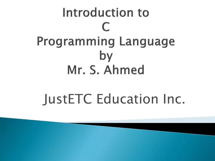 introduction to c programming language by mr s ahmed