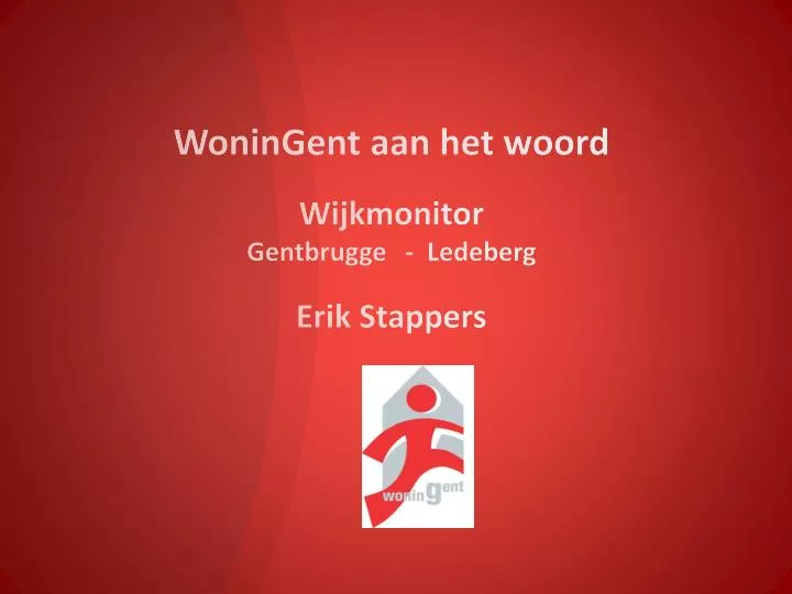 woningent aan het woord wijkmonitor gentbrugge ledeberg erik stappers