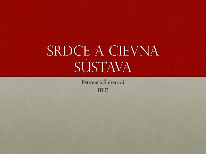 srdce a cievna s stava