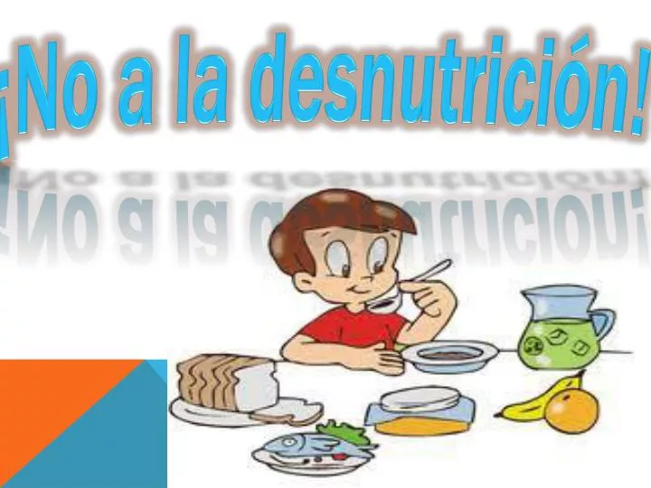 no a la desnutrici n