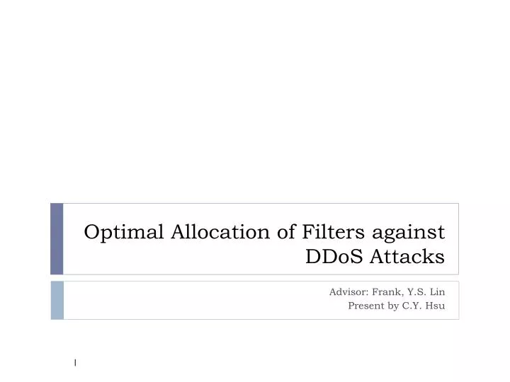 optimal allocation of filters against ddos attacks