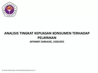 ANALISIS TINGKAT KEPUASAN KONSUMEN TERHADAP PELAYANAN AFFANDY ZARKASIE, 10201055