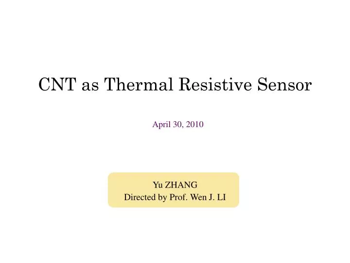 cnt as thermal resistive sensor