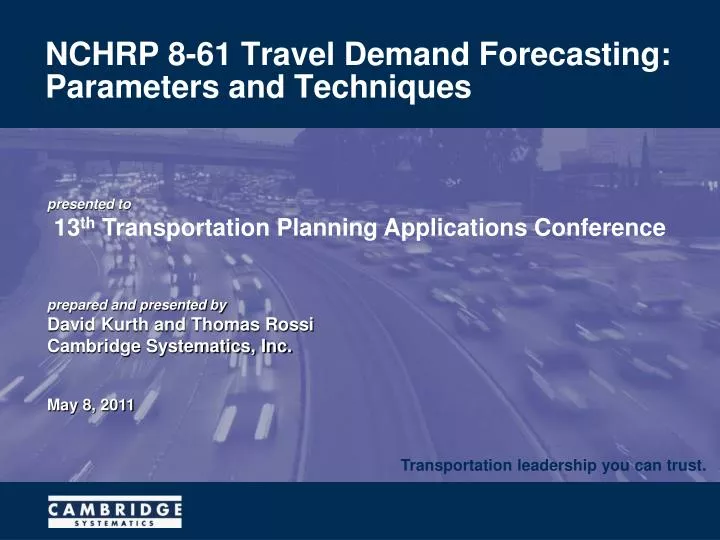 nchrp 8 61 travel demand forecasting parameters and techniques