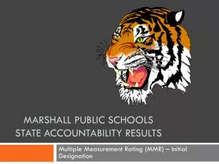 Marshall Public Schools State Accountability Results