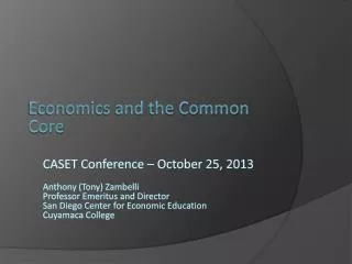 Economics and the Common Core