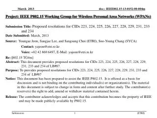 Project: IEEE P802.15 Working Group for Wireless Personal Area Networks ( WPANs)