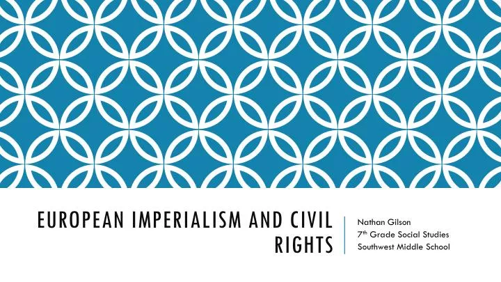 european imperialism and civil rights