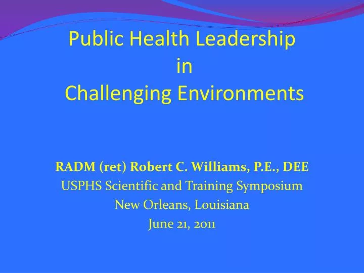 public health leadership in challenging environments