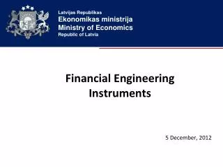 Financial Engineering Instruments