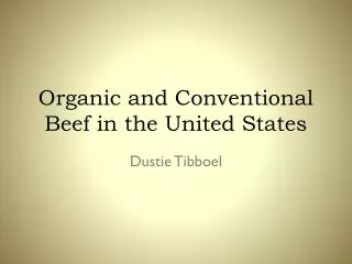 Organic and Conventional Beef in the United States