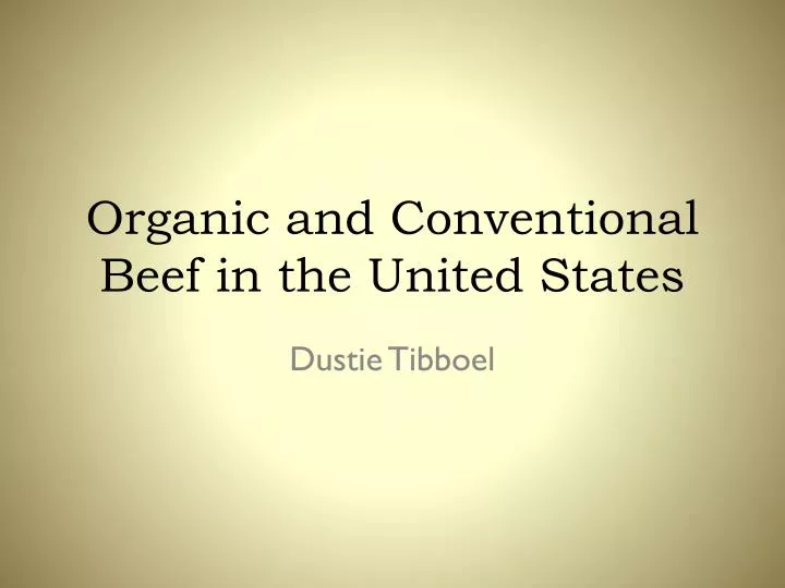 organic and conventional beef in the united states