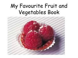 my favourite fruit and vegetables book