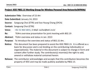 Project: IEEE P802.15 Working Group for Wireless Personal Area Networks(WPANs )